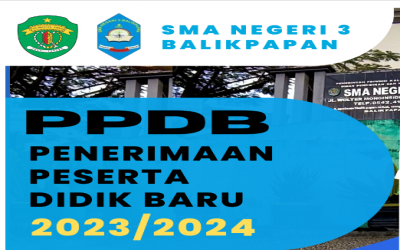 SOSIALISASI PPDB SMA NEGERI 3 BALIKPAPAN 2023 - 2024